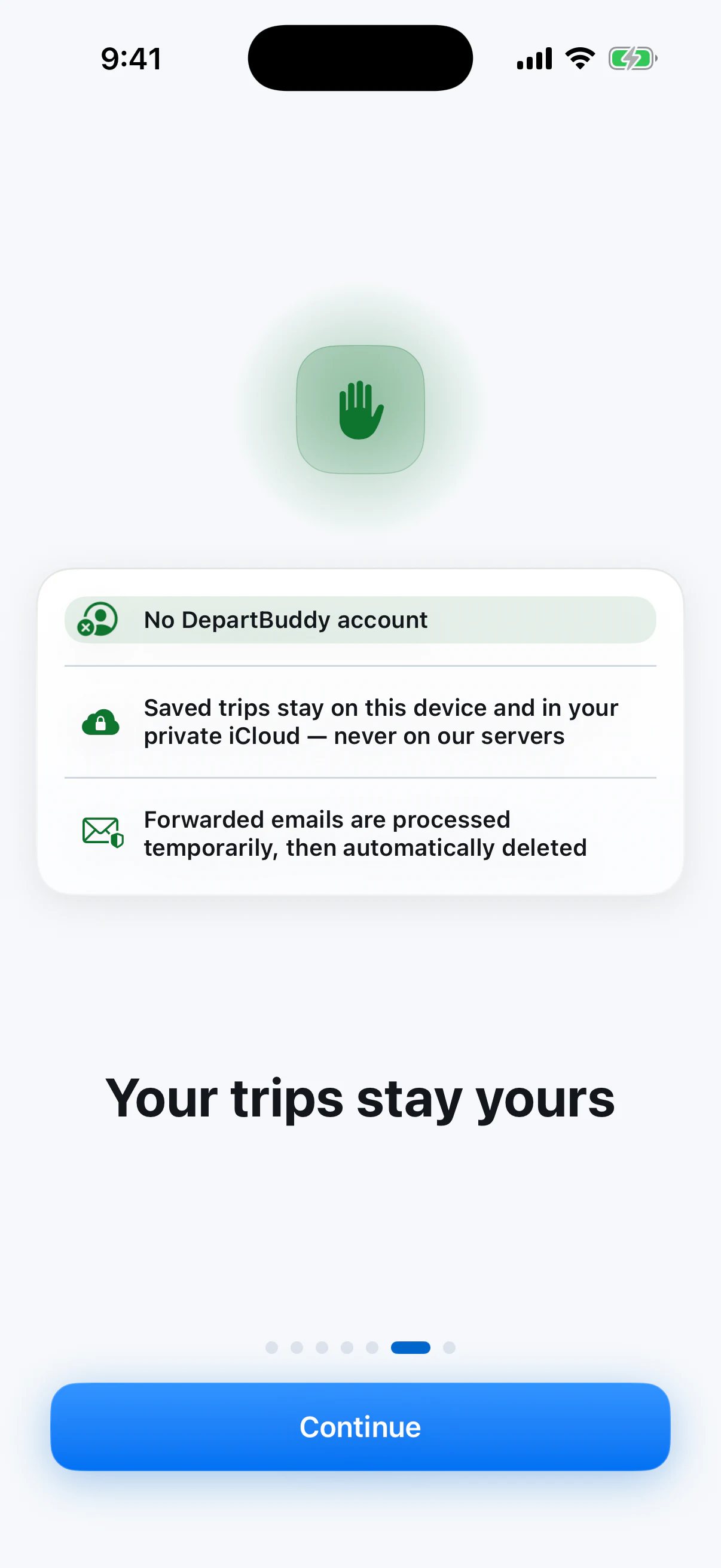 DepartBuddy onboarding explaining that saved trips stay on the device and private iCloud while forwarded emails are automatically deleted